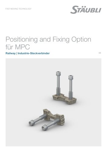 Positioning and Fixing Option für MPC