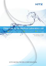 Filter line-up for Medical/Laboratoty use