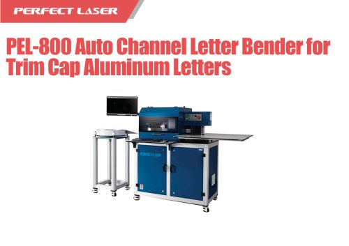 Perfect Laser - BoxTtrim Cap Aluminum Letters Automatic Channel Letter Bender PEL-800