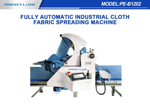 Perfect Laser - Fully Automatic Industrial Cloth Fabric Spreading Machine-PE-B1202