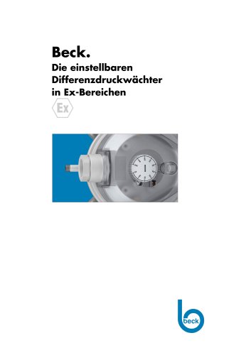 Beck. Die einstellbaren Differenzdruckwächter in Ex-Bereichen