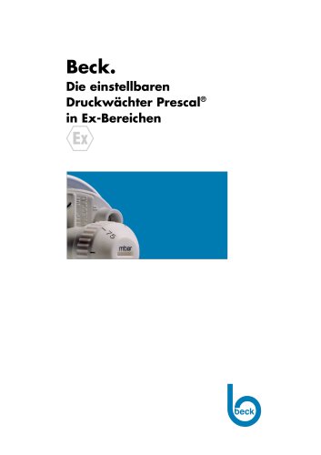 Beck. Die einstellbaren Druckwächter Prescal® in Ex-Bereichen