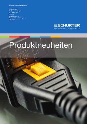 SCHURTER Produktneuheiten