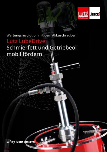 Lutz LubeDrive Schmierfett und Getriebeöl mobil fördern