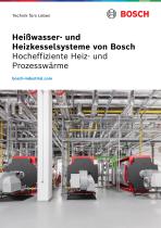 Heißwasser- und Heizkesselsysteme von Bosch: Hocheffiziente Heiz- und Prozesswärme