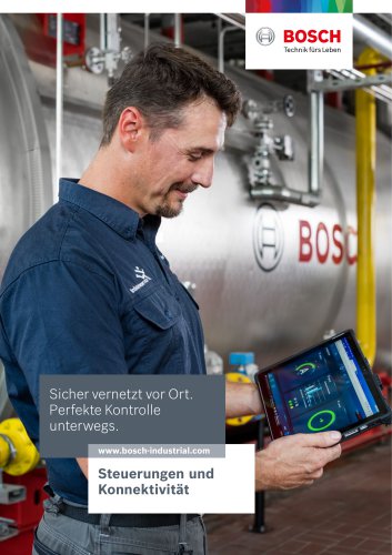 Steuerungen und Konnektivit&auml;t von Bosch Industrial: Sicher vernetzt vor Ort. Perfekte Kontrolle unterwegs.