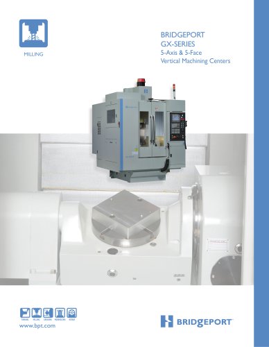 GX-SERIES 5-Axis & 5-Face Vertical Machining Centers