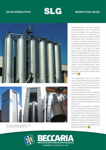 Monolithic silos type SLG