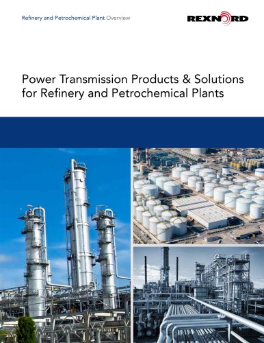 Power Transmission Products & Solutions for Refinery and Petrochemical Plants