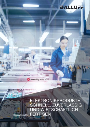 ELEKTRONIKPRODUKTE SCHNELL, ZUVERLÄSSIG UND WIRTSCHAFTLICH FERTIGEN