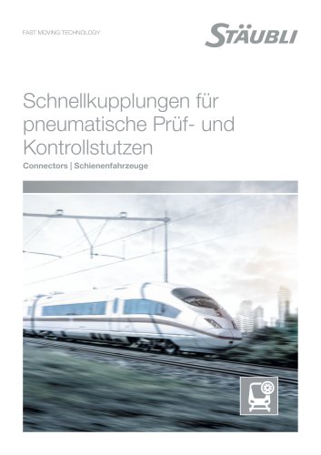 Schnellkupplungen für Prüf- und Kontrollstutzen Schienenfahrzeuge