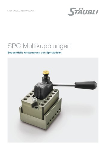 SPC-Multikupplungen Sequentielle Ansteuerung von Spritzdüsen - Stäubli  Fluid Connectors - PDF Katalog, technische Unterlagen