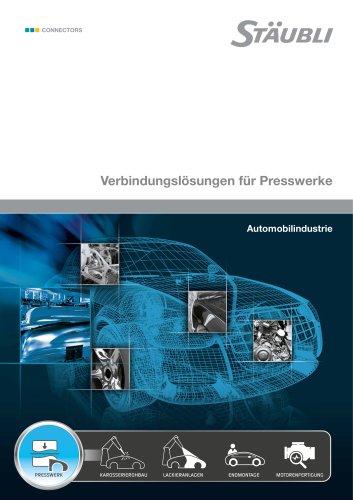 Verbindungslösungen für Presswerk