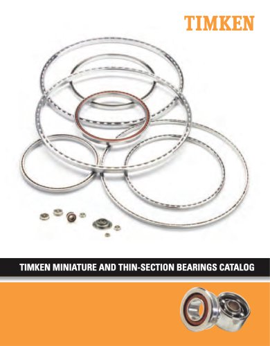 Timken Miniature And Thin-Section Bearings Catalog