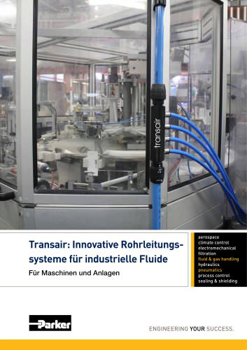 Parker Transair: Innovative Rohrleitungssysteme für industrielle Fluide Für Maschinen und Anlagen