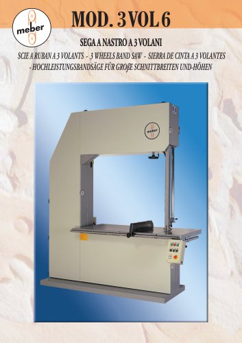 MOD.3 VOL 6 - 3 WHEELS BAND SAW