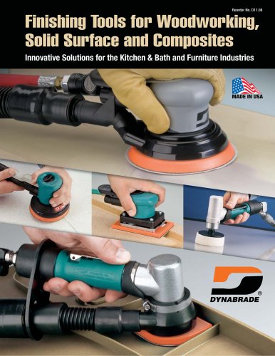 Finishing Tools for Woodworking, Solid Surface and Composites