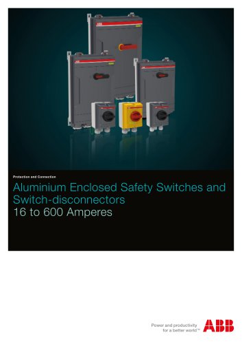 Aluminium Enclosed Safety Switches and Switch-disconnectors