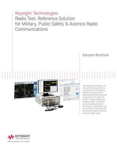 Keysight Technologies Radio Test, Reference Solution for Military, Public Safety & Avionics Radio  Communications