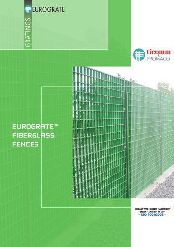 EUROGRATE ® FIBERGLASS  FENCES