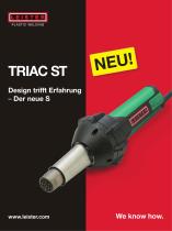 Triac ST, Der neue S - 1