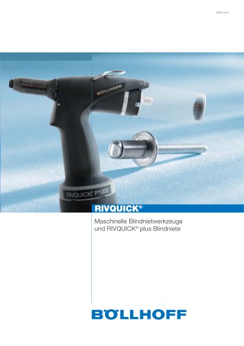 RIVQUICK&reg;