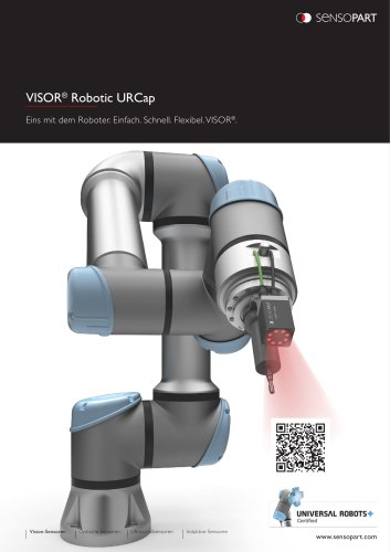 VISOR® Robotic URCap Eins mit dem Roboter. Einfach. Schnell. Flexibel. VISOR®.