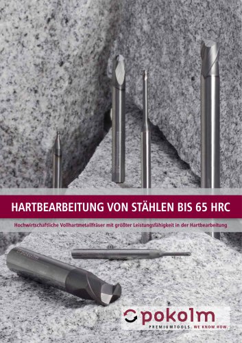 VHM-Fräser für die Hartbearbeitung bis 65 HRC