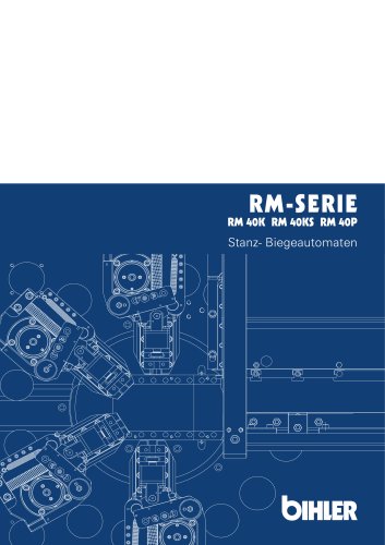 RM Series - Brochure AUTOMATIC PUNCHING AND BENDING MACHINES