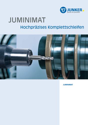 JUMINIMAT - Hochpräzises Komplettschleifen von Schneidwerkzeugen