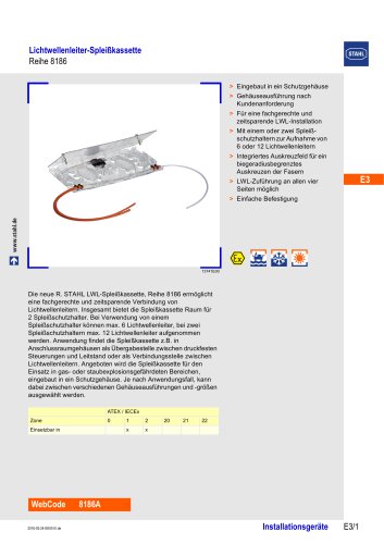 OPTICAL FIBRE SPLICE CASSETTE SERIES 8186