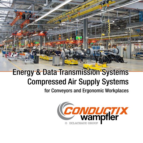 Energy & Data Transmission Systems    Co mpressed Air Supply Systems