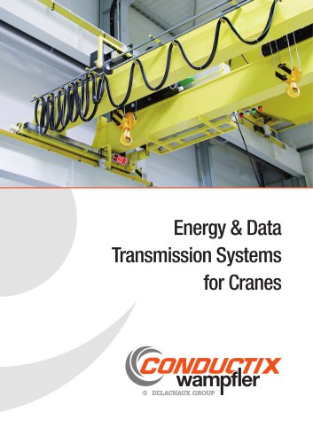 Energy & Data Transmission Systems for Cranes