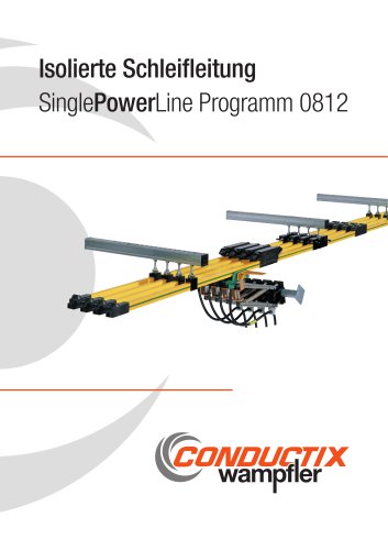 Isolierte Schleifleitung SinglePowerLine Programm 0812